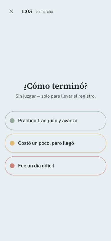 Pantalla para elegir cómo terminó la práctica: tranquilo, con esfuerzo, o difícil
